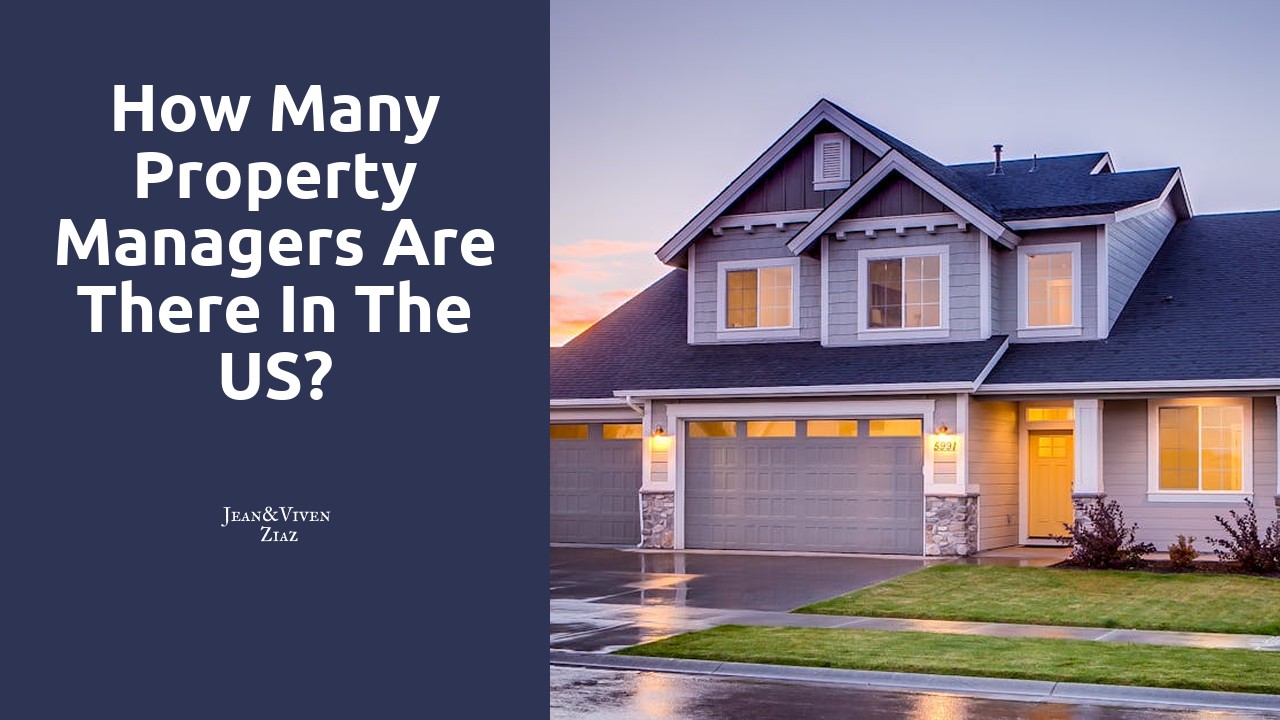 How many property managers are there in the US?