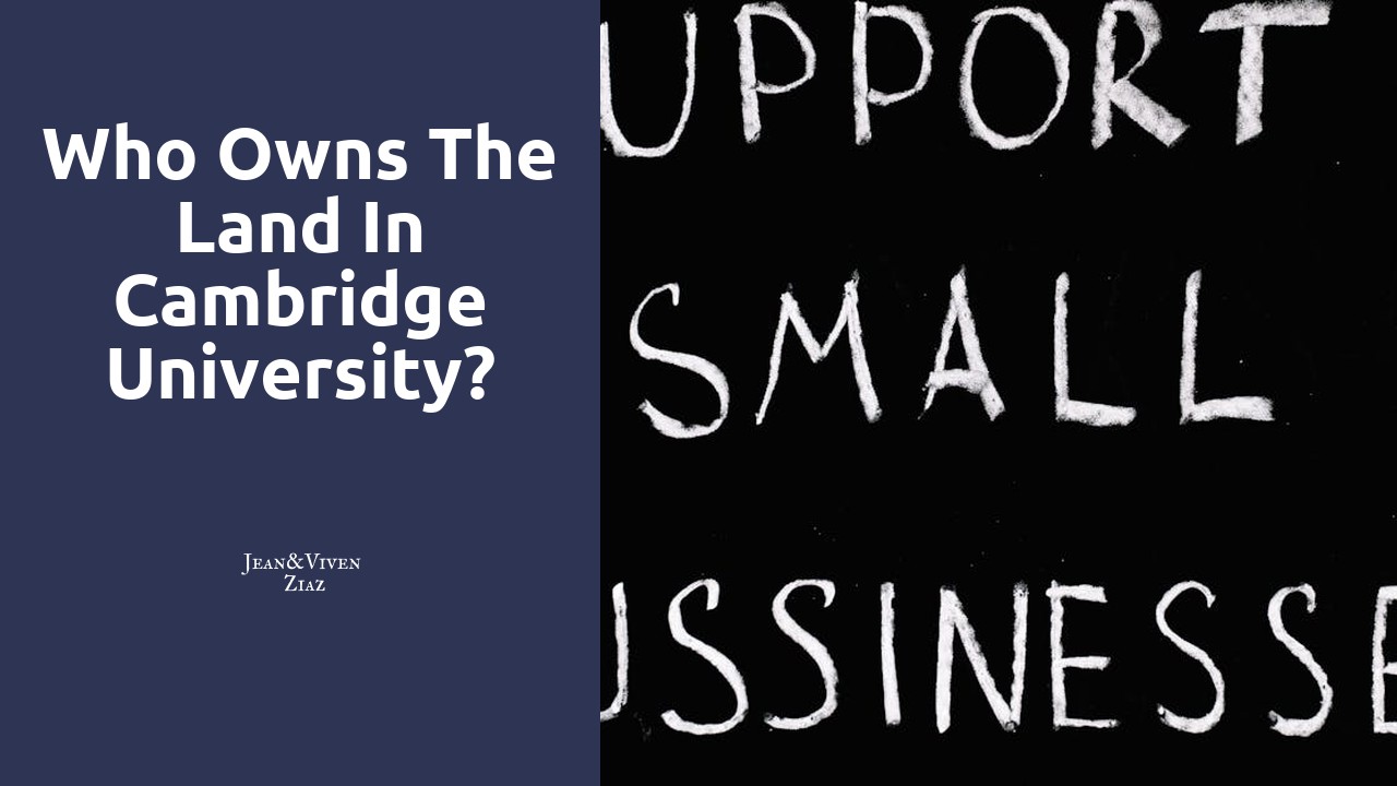 Who owns the land in Cambridge University?